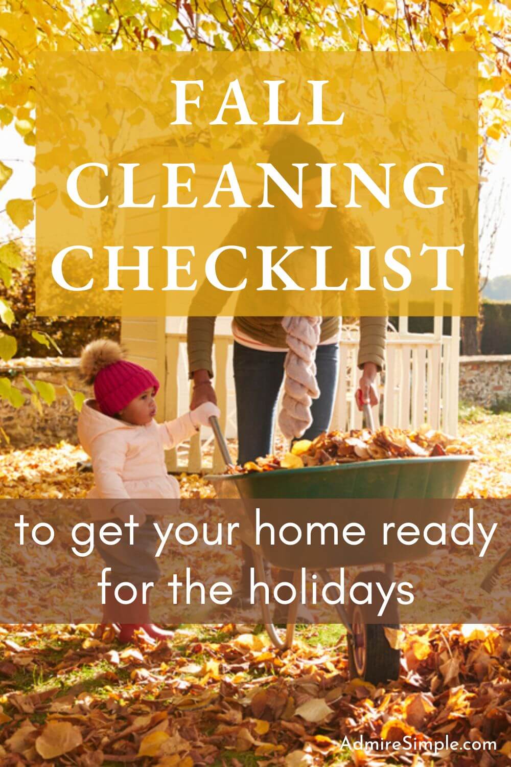 Fall Deep Cleaning Checklist Admire Simple